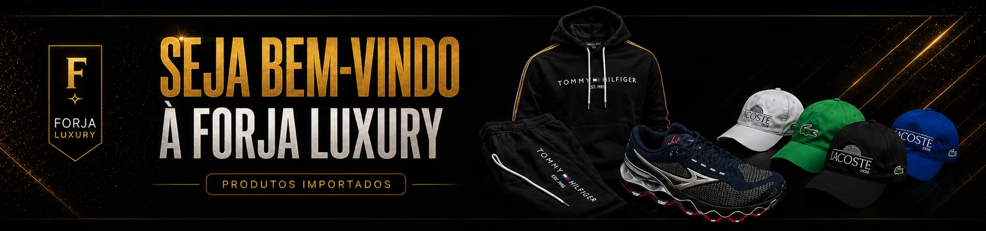 Bem-vindo à Forja Luxury